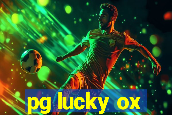 pg lucky ox